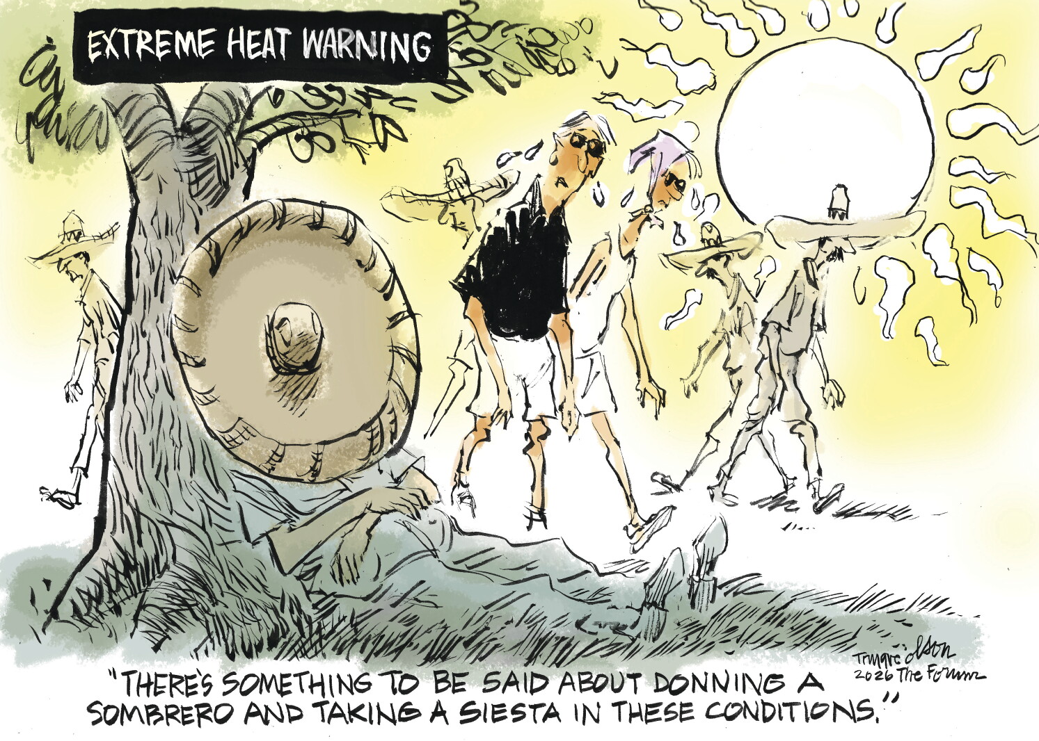 Trygve Olson cartoon: Siesta conditions