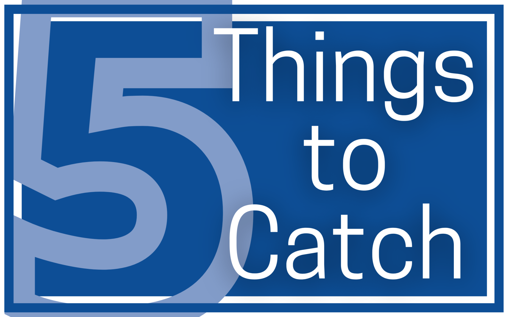 5 Things to Catch - Post Bulletin | Rochester Minnesota news, weather ...