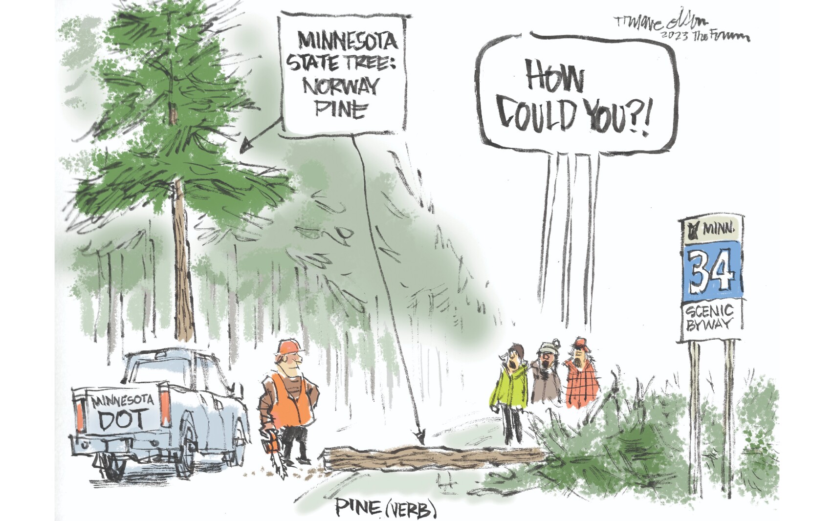 Trygve Olson cartoon: Minnesota Pines - InForum | Fargo, Moorhead and ...
