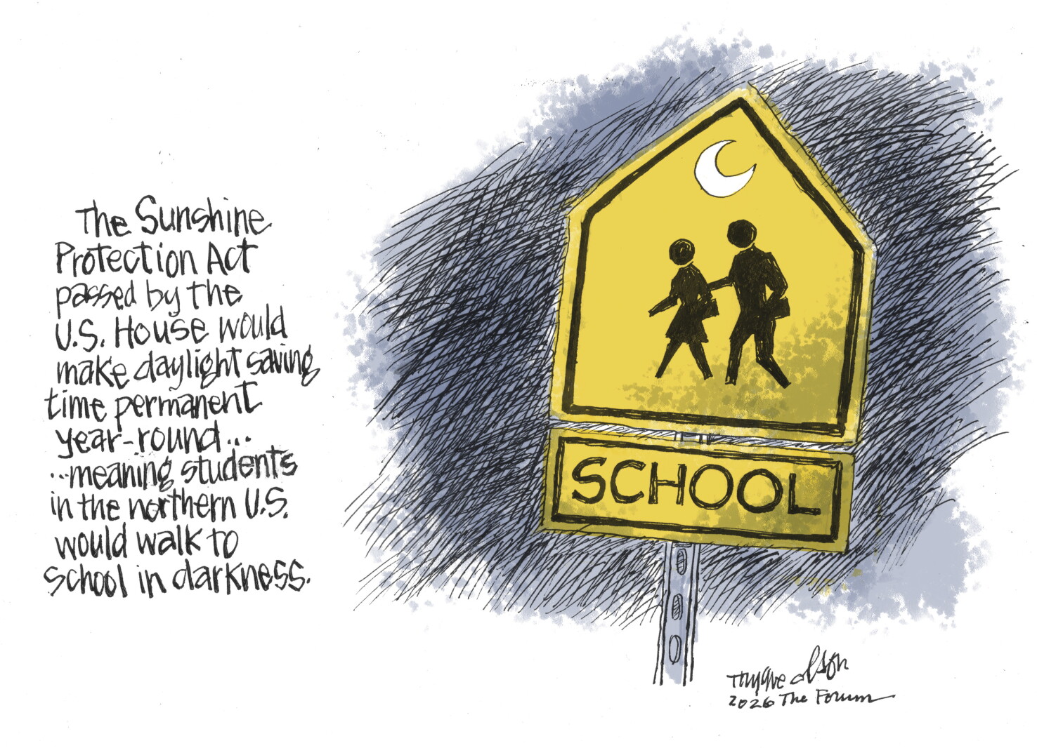 Trygve Olson cartoon: Losing daylight