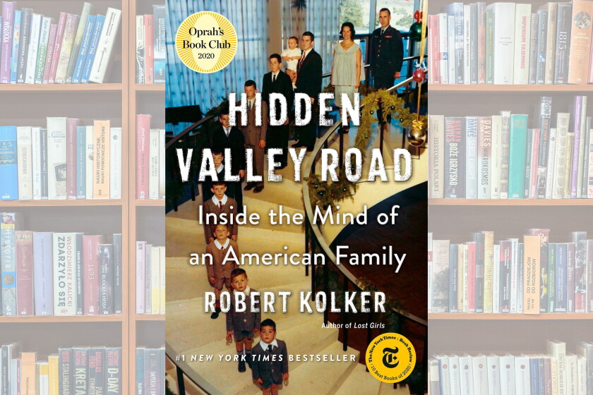 Hidden Valley Road: Inside the ind of an Aerican Faily Hidden Valley Road: Inside the ind of an Aerican Faily
