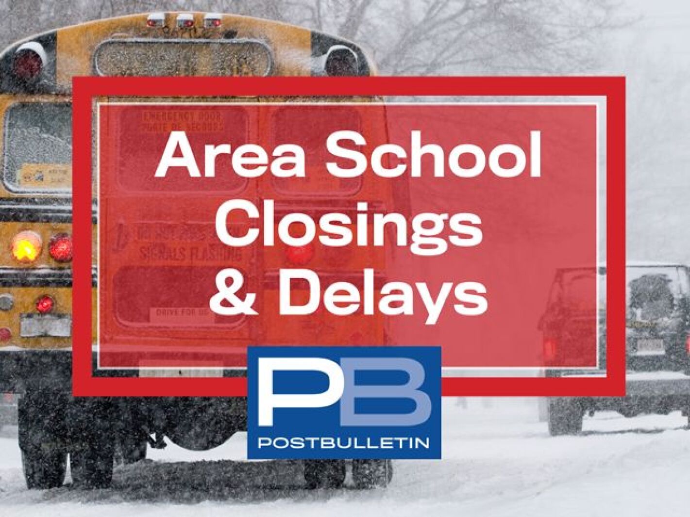 School Closings And Delays For Tuesday Jan 6 2026 Post Bulletin school-closings-and-delays-for-tuesday-jan-6-2026-post-bulletin