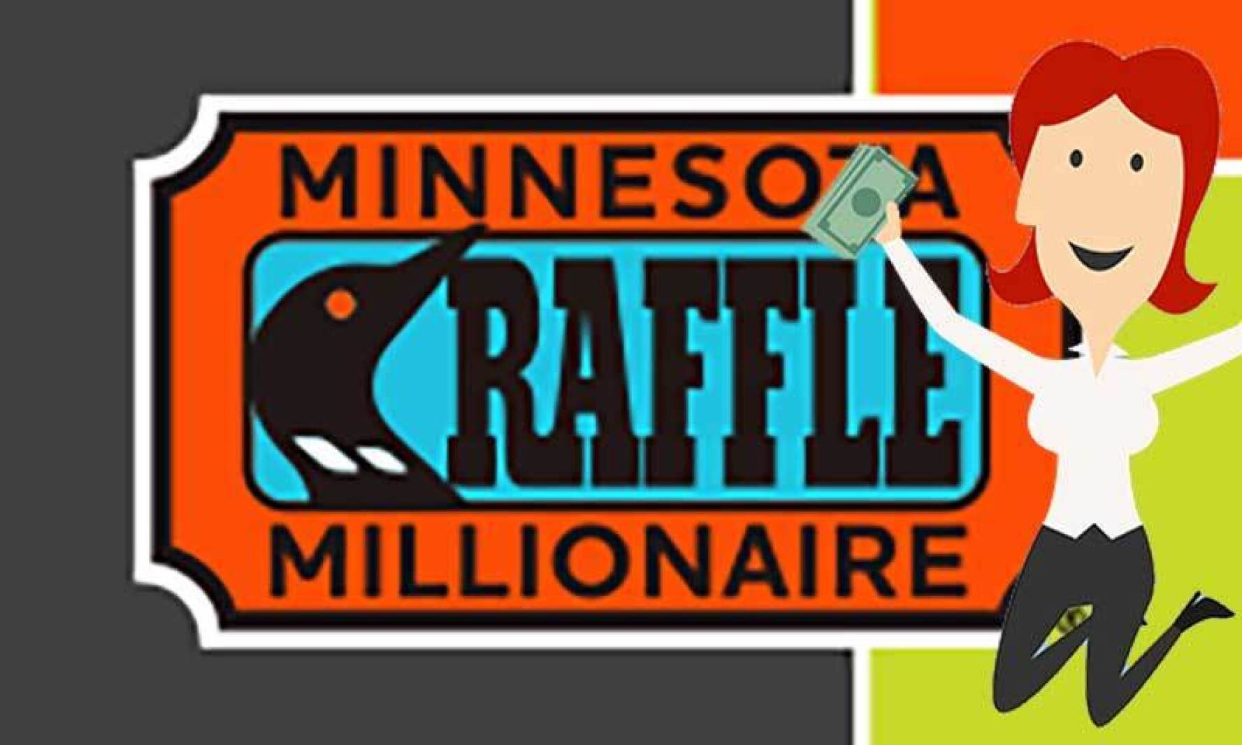 Million dollar Minnesota Raffle ticket in your pocket? 2016 winner