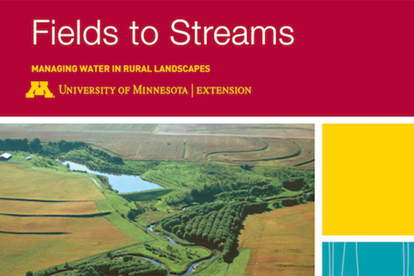 U of M Extension's Field to Streams now available in print Agweek