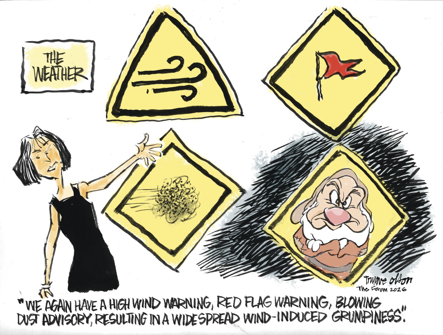 Trygve Olson cartoon: Grumpiness advisory