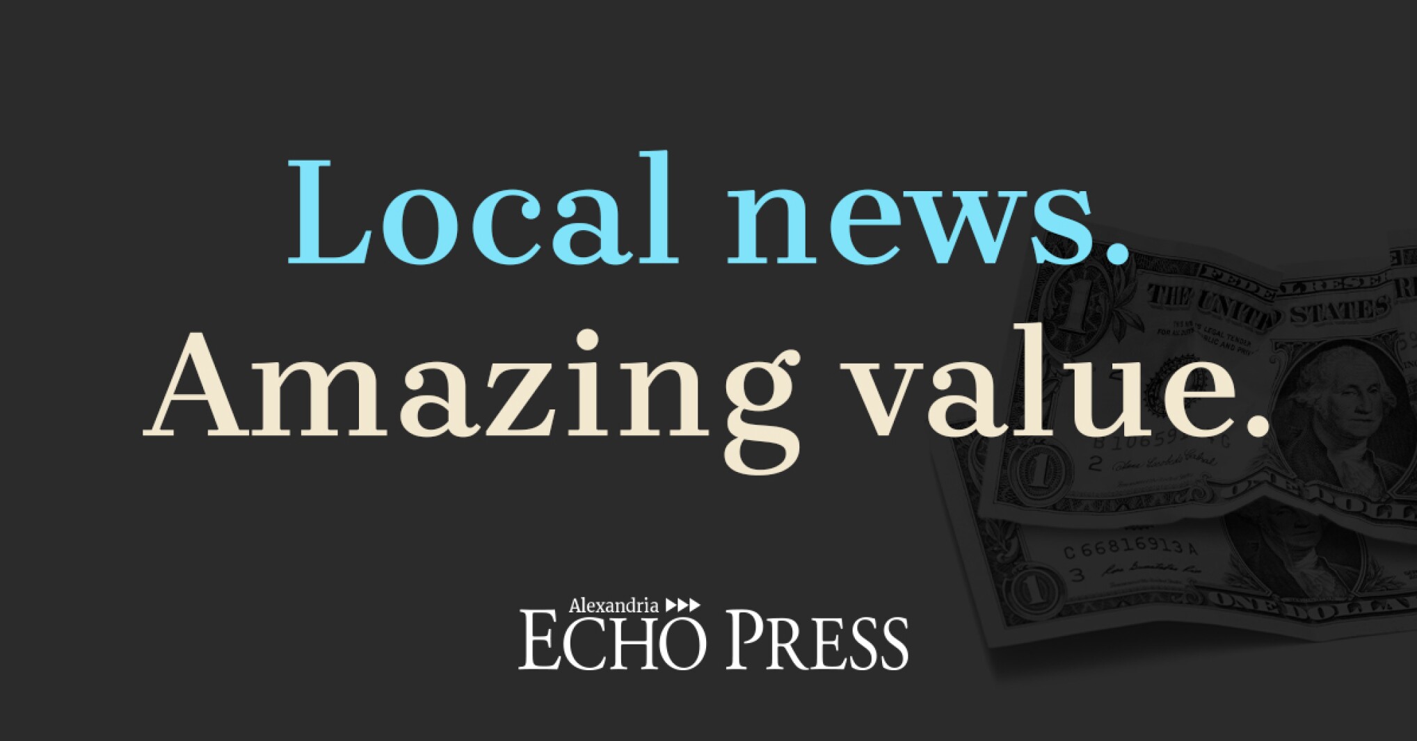 Alexandria Echo Press running weeklong subscription sale 2 for 6