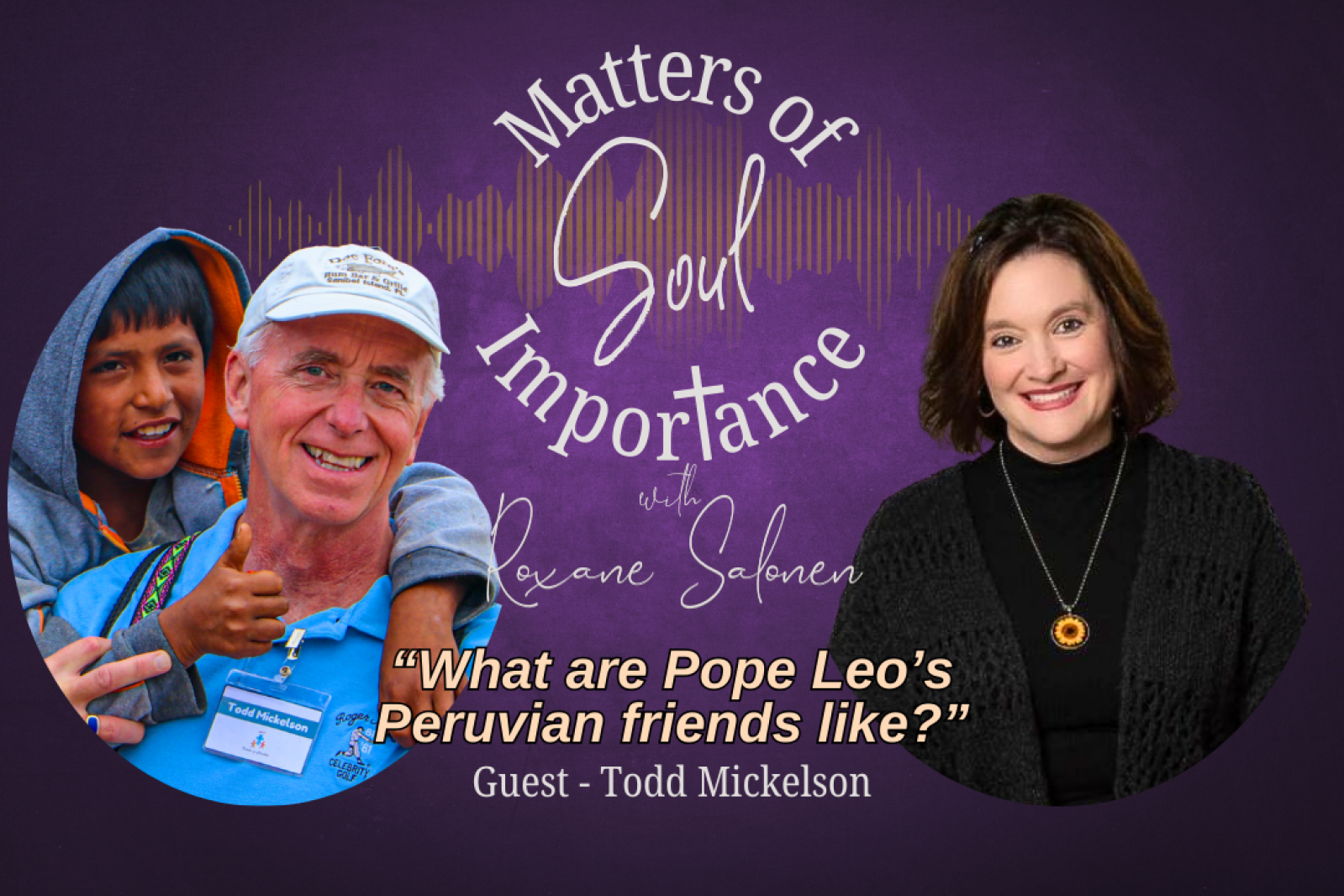 Salonen: What are Pope Leo’s Peruvian friends like?