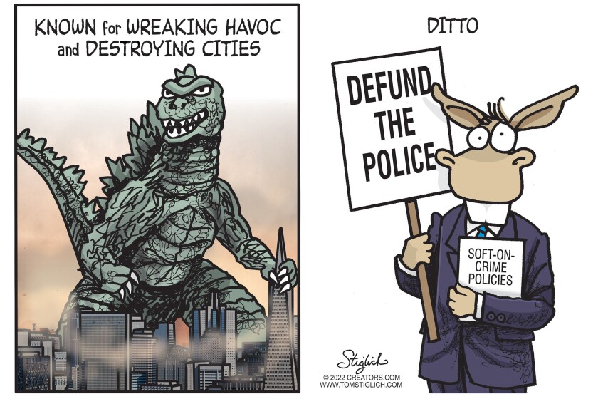 Cartoonist Tom Stiglich opines on connection of big city crime and Democrats soft-on-crime policies.