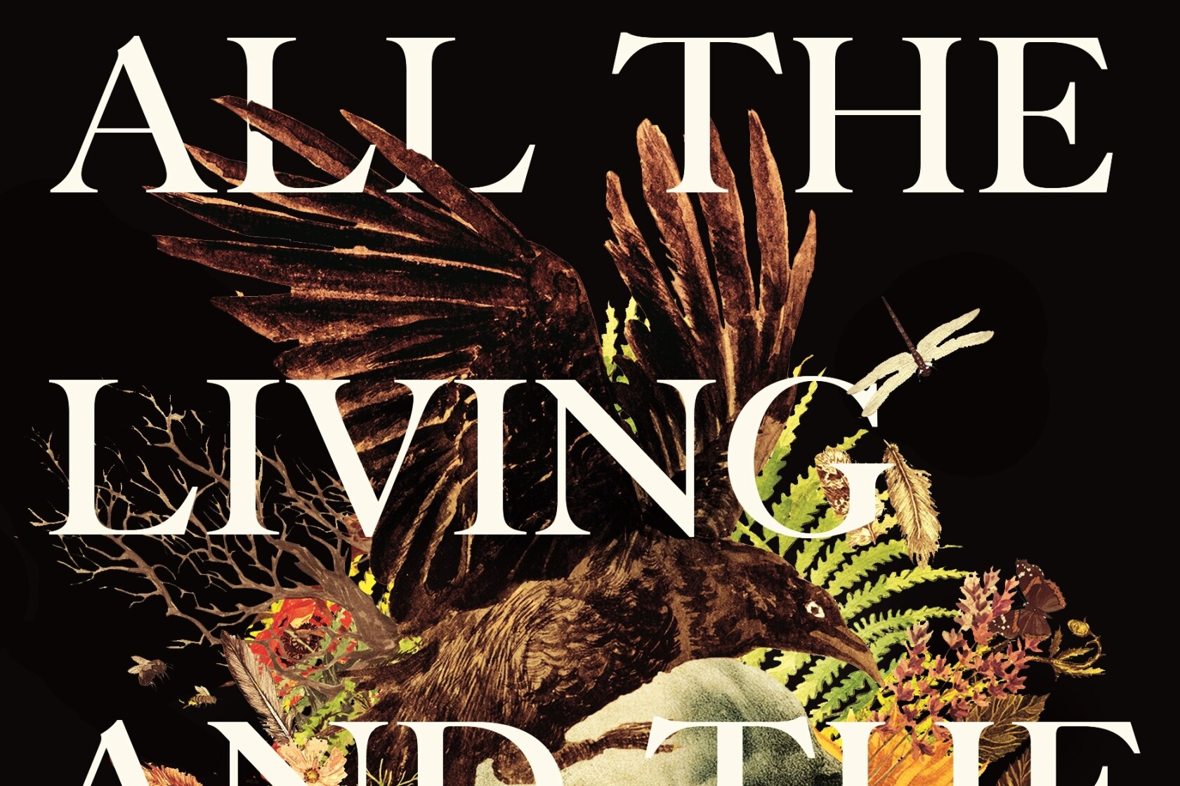All the Living and the Dead by Hayley Campbell All the Living and the Dead by Hayley Campbell
