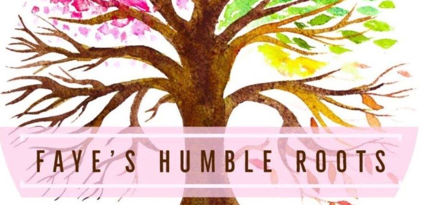 5 Questions with Faye’s Humble Roots 5 Questions with Faye’s Humble Roots