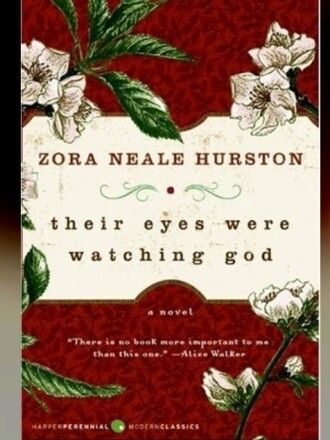Their Eyes Were Watching God