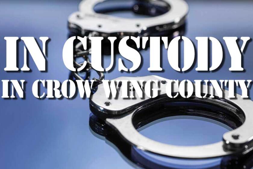 Crow Wing County MN Jail In Custody Brainerd Dispatch News weather Crow Wing County MN Jail In Custody Brainerd Dispatch News weather