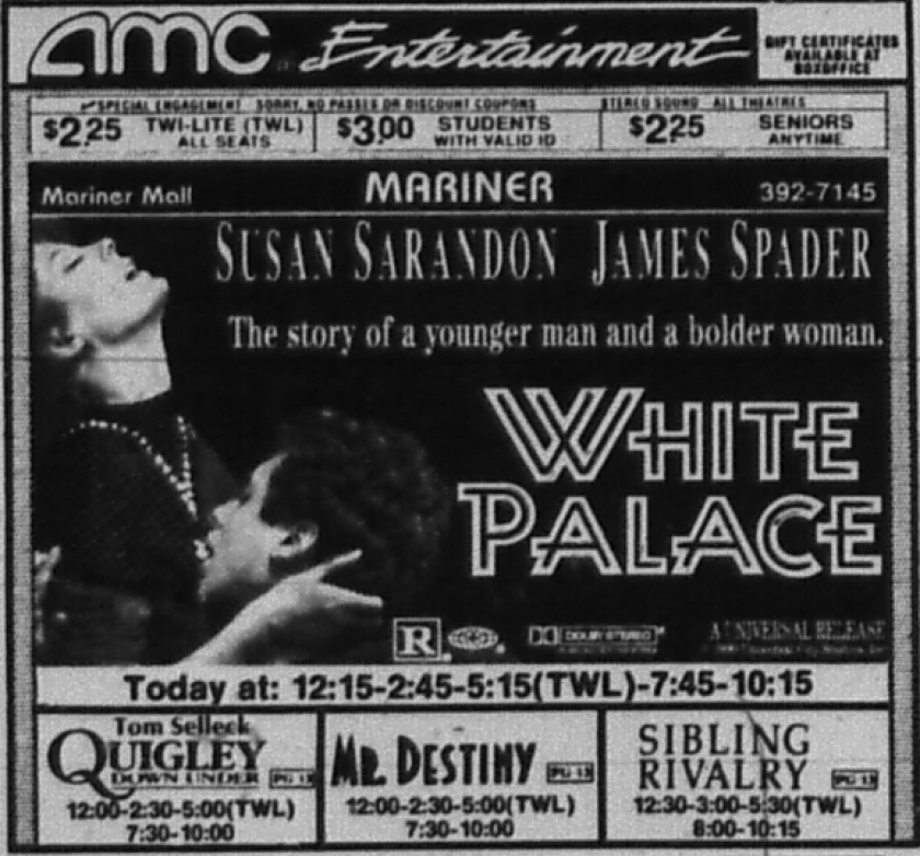 A newspaper ad for "White Palace."